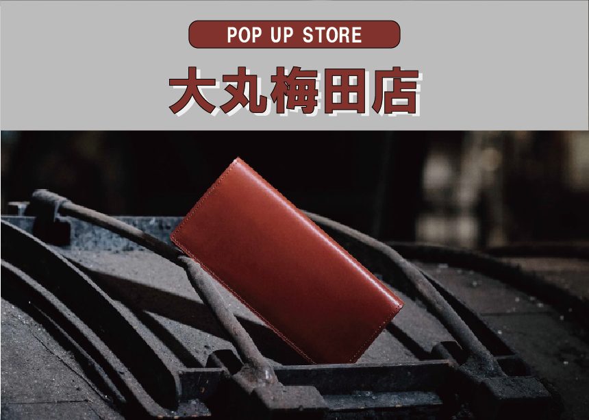 POP UP STORE in 大丸梅田店　～ 大阪編 ～